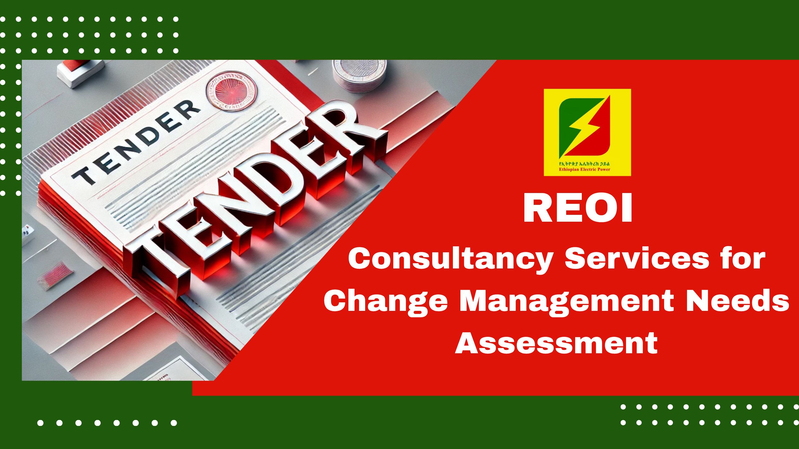 Request for Expressions of Interest: Consultancy Services for Change Management Needs Assessment